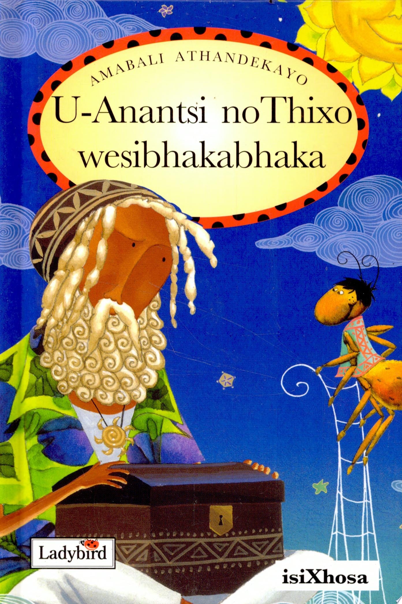 Isixhosa:anancy & the Sky God