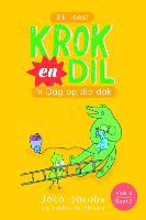 Krok en Dil Vlak 4 Boek 2: 'n Dag op die dak