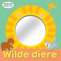 Spieeltjie Spieeltjie: Wilde Diere