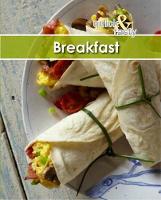 Quick & tasty : Tasty breakfasts