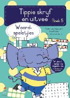 Tippie skryf-en-uitvee, boek 5: Woordspeletjies