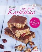 Lekker & Gesond : Gesonde kosblikkke
