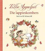 Tillie Appelpit: Die lappieskombers