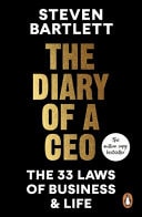The Diary of a CEO The 33 Laws of Business and Life