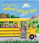 All Aboard the Yellow School Bus (Story Book)