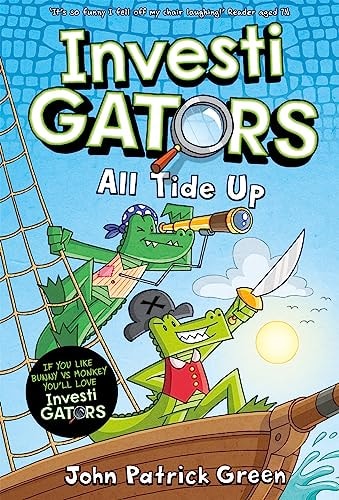 InvestiGators: All Tide Up A Laugh-Out-Loud Comic Book Adventure!