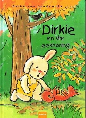 Dirkie en Die Eekhoring [AFRIKAANS]