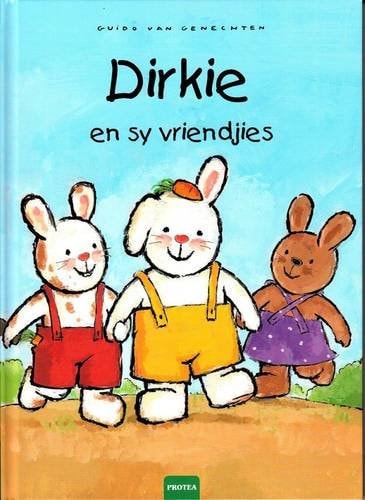 Dirkie en Sy Vriendjies [AFRIKAANS]