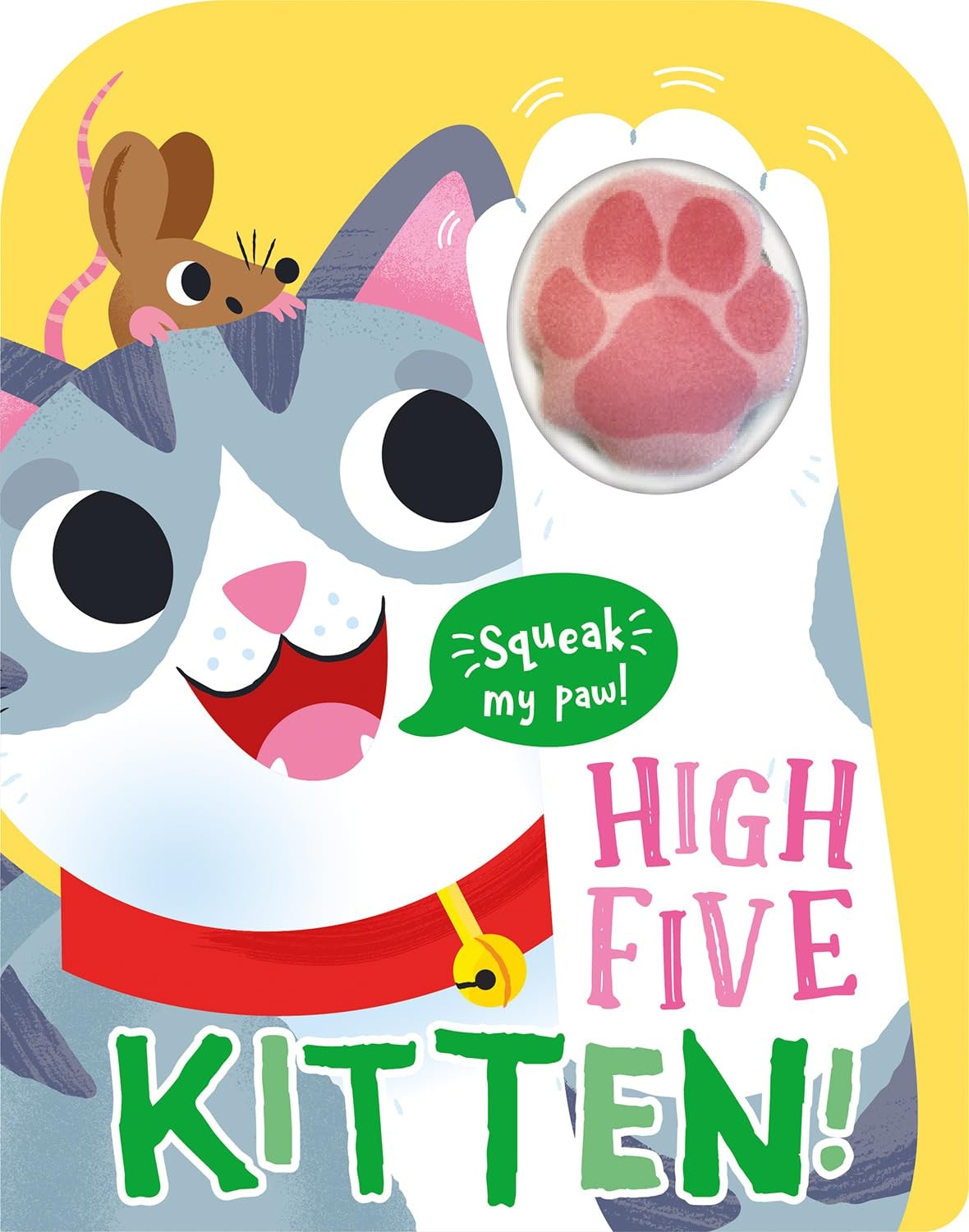 High Five Kitten! A Count-and-Squeak Book