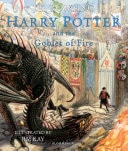 Harry Potter and the Goblet of Fire Illustrated Edition