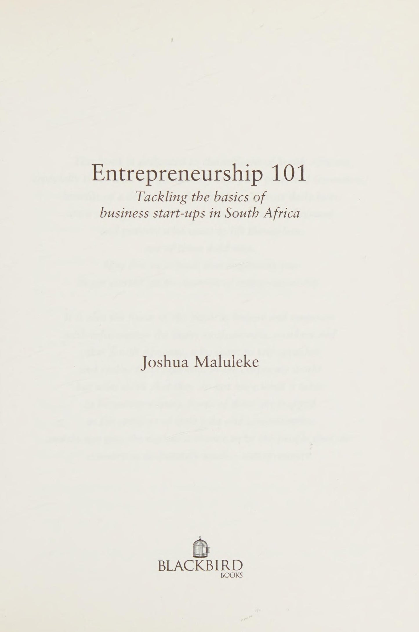 Entrepreneurship 101 Tackling the Basics of Businesss Start-ups in South Africa