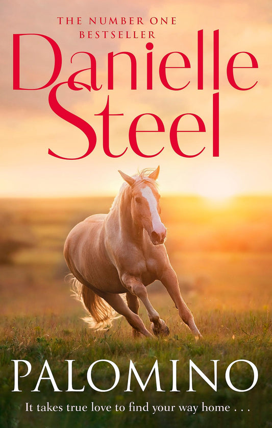 Palomino An Epic, Unputdownable Read from the Worldwide Bestseller