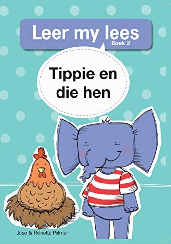 Tippie en die hen boek 2