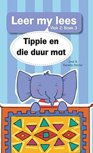 Tippie en die duur mat Leer my lees: Vlak 2 :boek 3