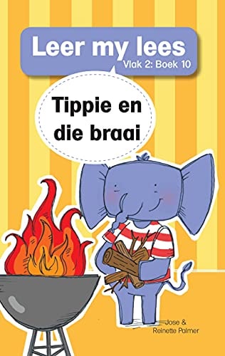 Tippie en die braai vlak 2 : boek 10