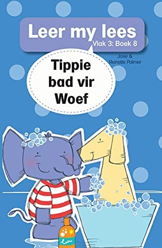 Tippie bad vir Woef Leer my lees Vlak 3: Boek 8