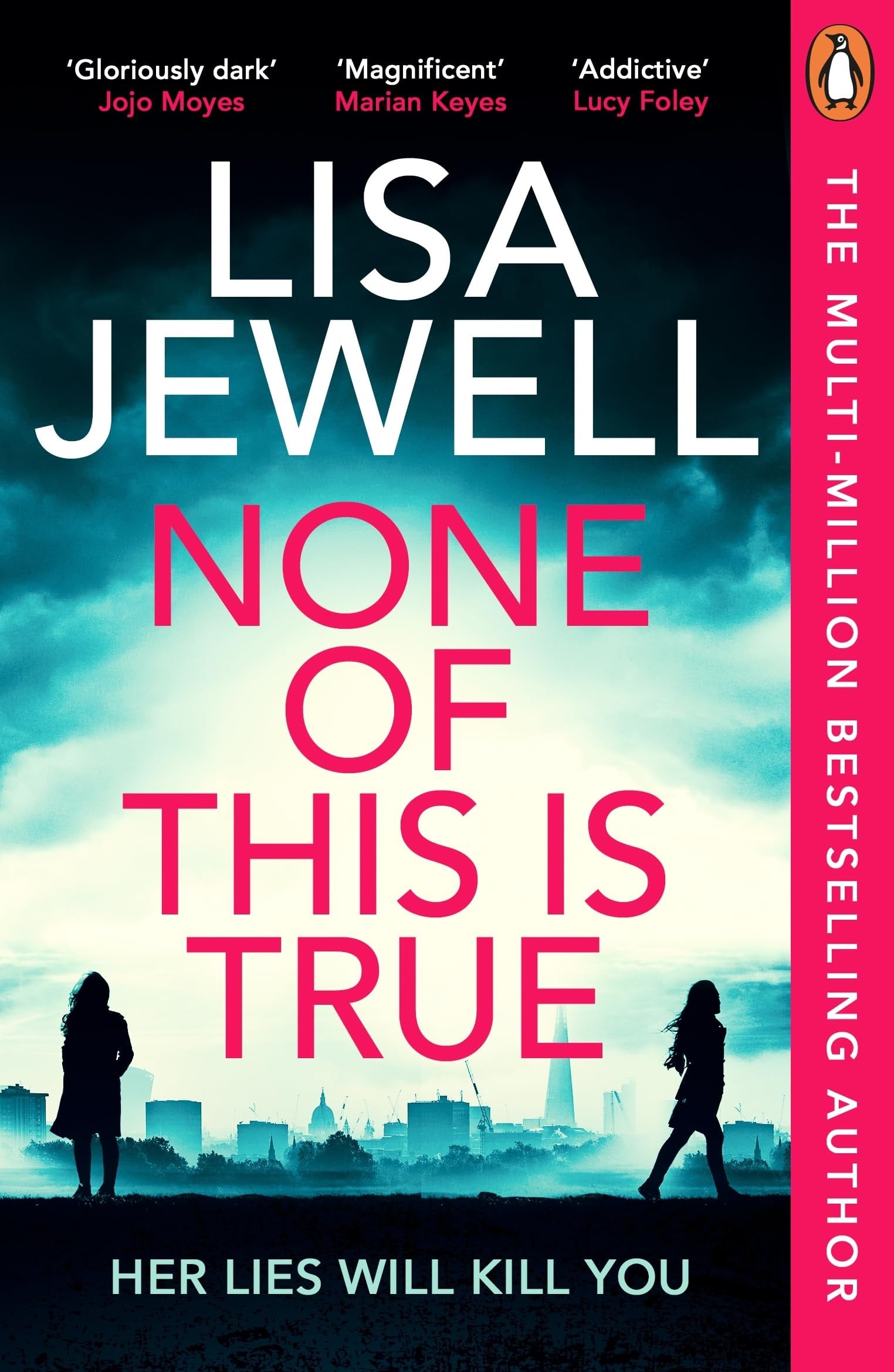 None of This Is True A Novel