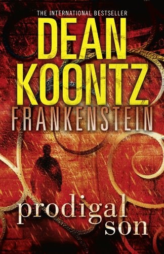 Dean Koontz's Frankenstein (1) - Prodigal Son