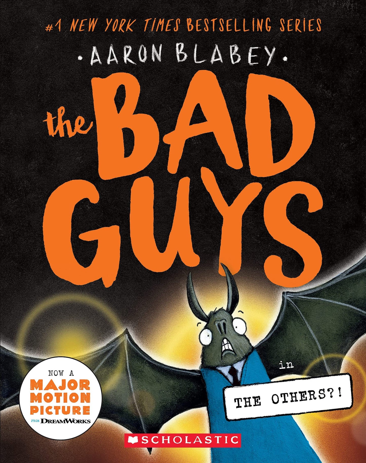 The Bad Guys in the Others?! (the Bad Guys #16)