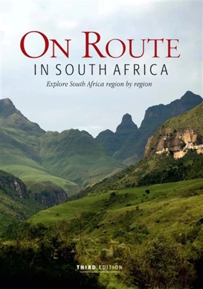 On Route in South Africa Explore South Africa Region by Region