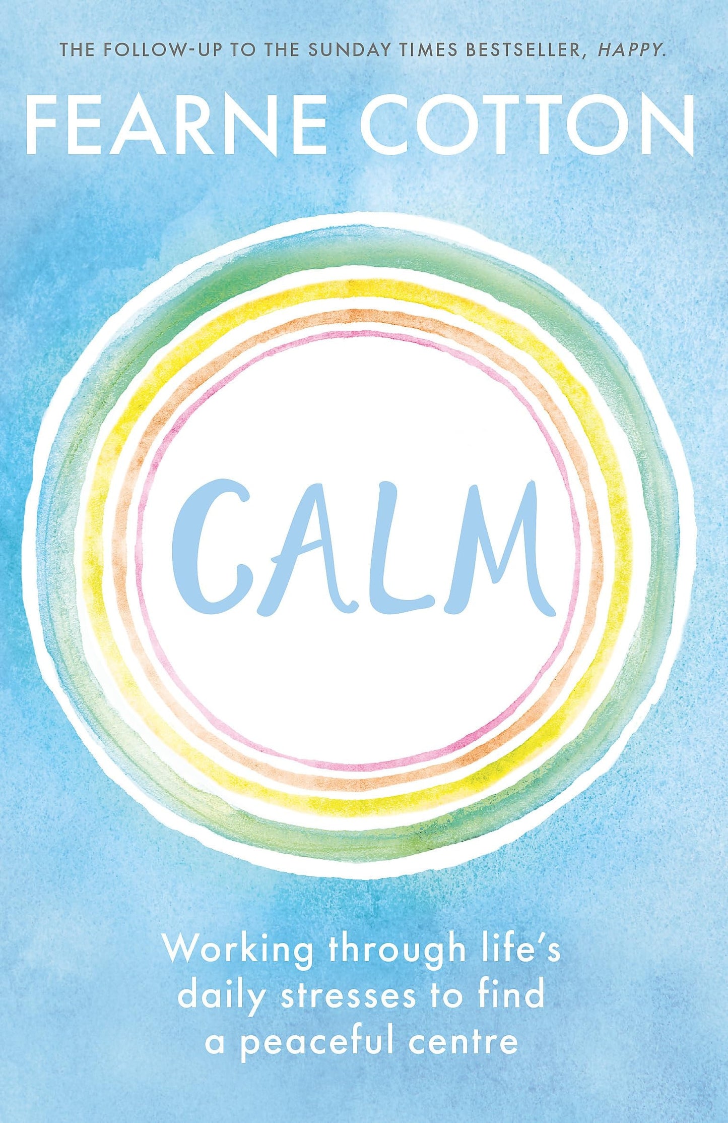 Calm Working through life's daily stresses to find a peaceful centre