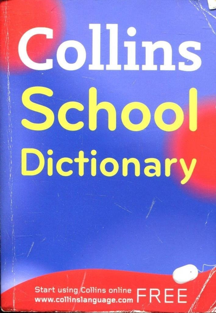 Collins School English Dictionary