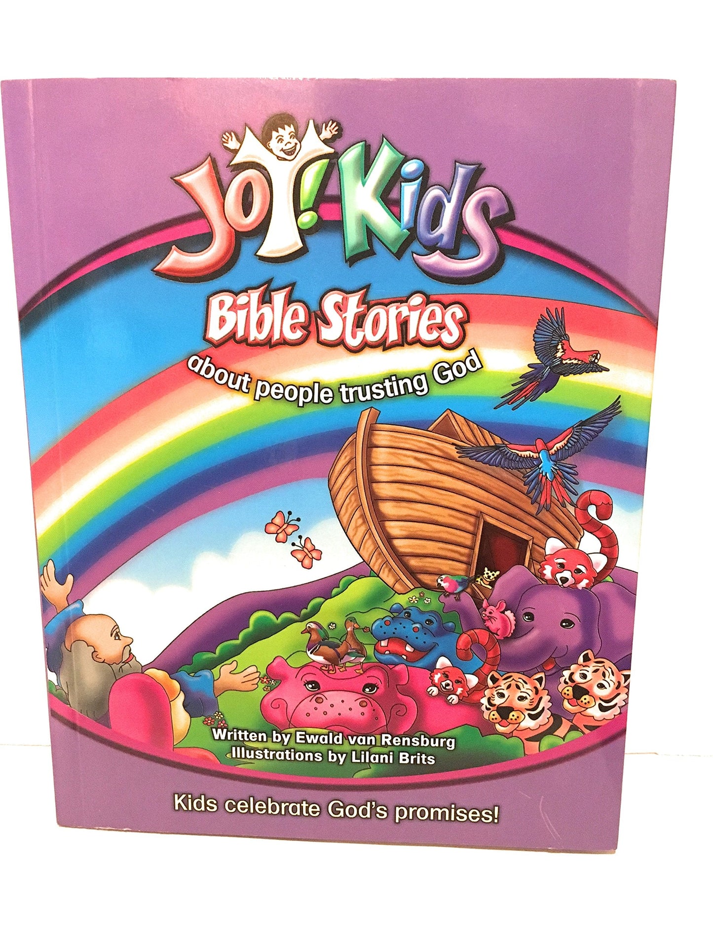 Joy! Kids Bible Stories About People Trusting God