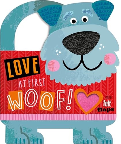 Love At First Woof! (board Book)