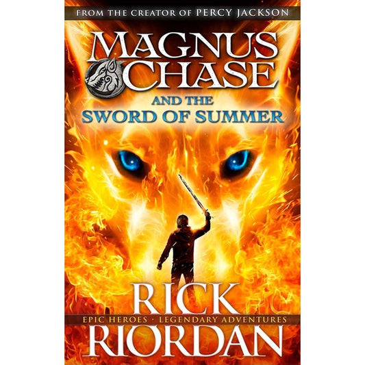 Magnus Chase, the Collection Magnus Chase and the Sword of Summer, Magnus Chase and the Hammer of Thor, Magnus Chase and the Ship of the Dead