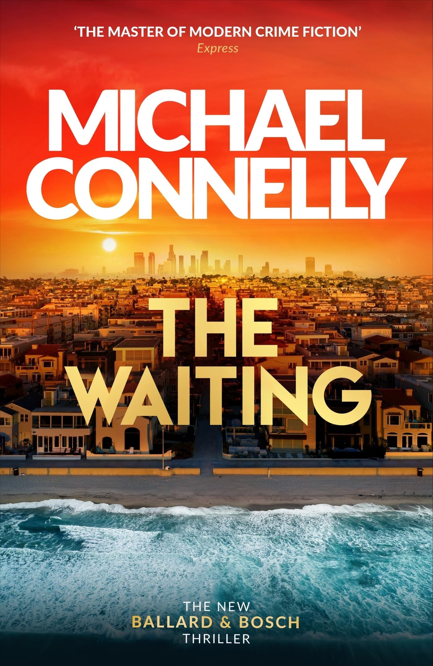 The Waiting Pre-order The Brand New Ballard & Bosch Thriller