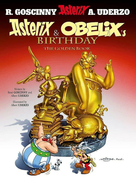 Asterix and Obelix's Birthday The Golden Book