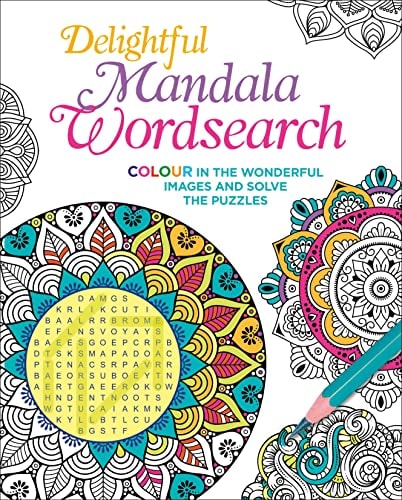 Delightful Mandala Wordsearch Colour in the Wonderful Images and Solve the Puzzles