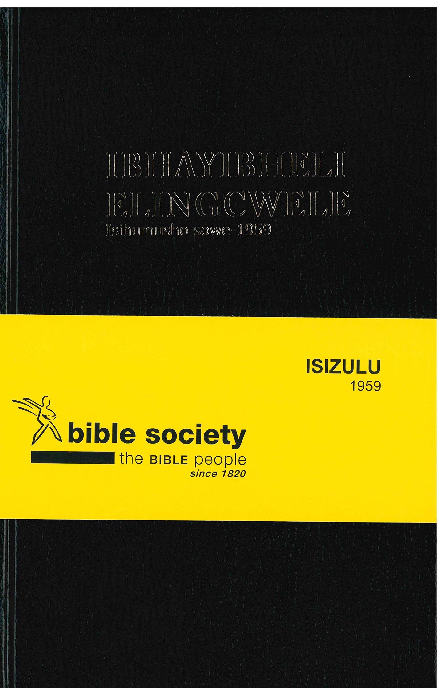 Zulu Bible Black Hardback, IsiZulu iBlack Hardback