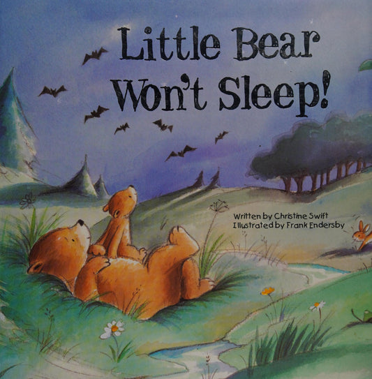 Little Bear Won't Sleep!