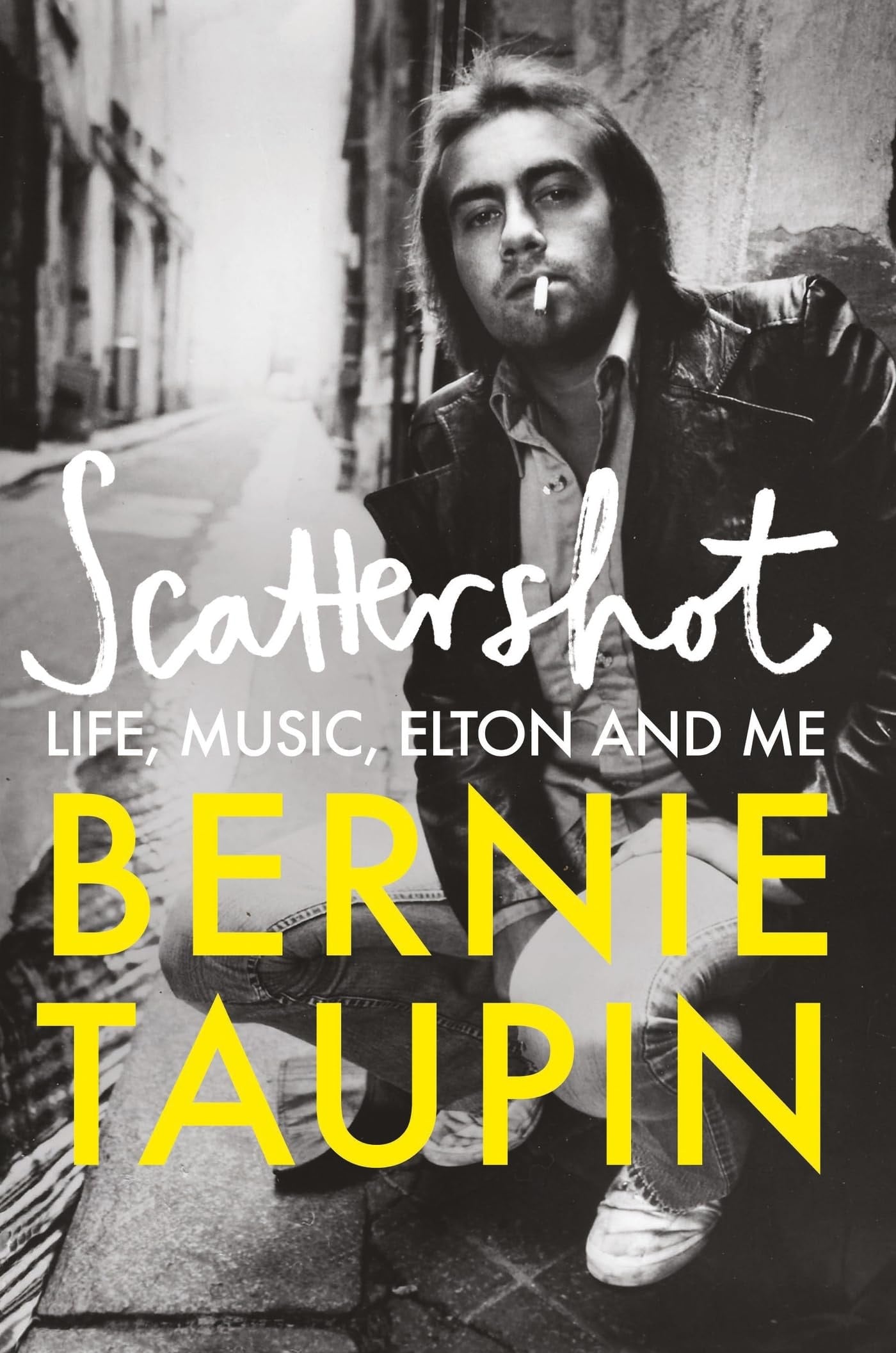 Scattershot Life, Music, Elton and Me