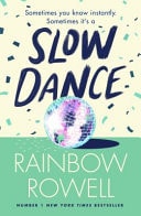 Slow Dance A Novel
