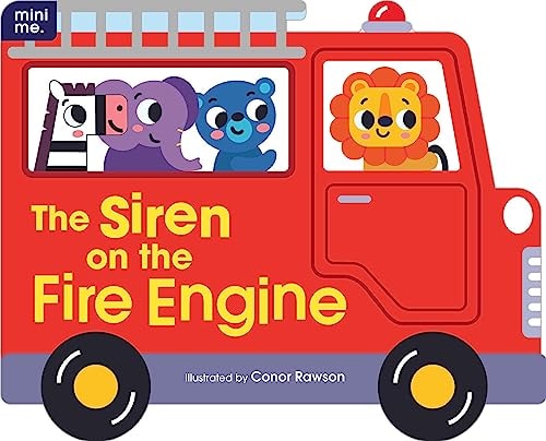 Mini Me - Shaped Board Book - The Siren on the Fire Engine