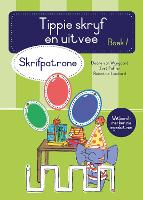 Tippie skryf- en-uitvee, boek 1: Skrifpatrone