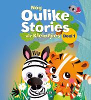 Nóg oulike stories vir kleintjies