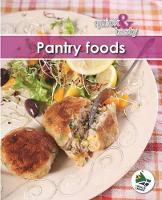 Quick & tasty : Pantry foods