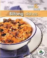 Quick & tasty Biltong dishes