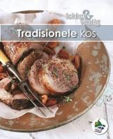 Lekker & Vinnig : Tradisionele kos