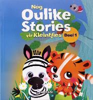 Nog Oulike Stories Vir Kleintjies Deel 2