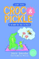 I Want To Be A Bee: Book 4: Level 2