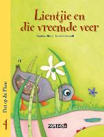 Lientjie en die Vreemde Veer: Boek 4: Pret op die Plaas