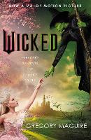 Wicked: the bestselling book that inspired the movie