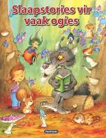 Slaapstories vir vaak ogies